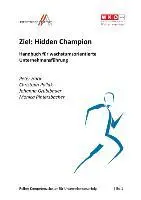 Cover: 9783950363777 | Ziel: Hidden Champions | Peter Haric (u. a.) | Taschenbuch | Paperback
