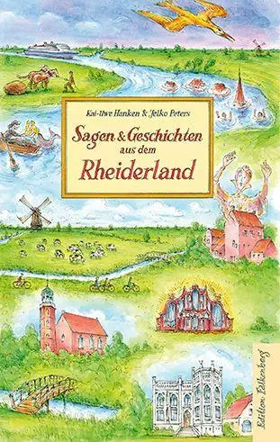 Cover: 9783954943777 | Sagen und Geschichten aus dem Rheiderland | Kai-Uwe Hanken (u. a.)