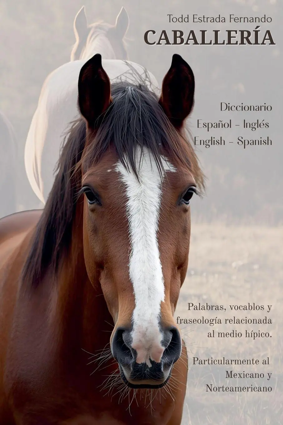 Cover: 9798232483777 | CABALLERIA | Fernando Todd Estrada | Taschenbuch | Spanisch | 2026