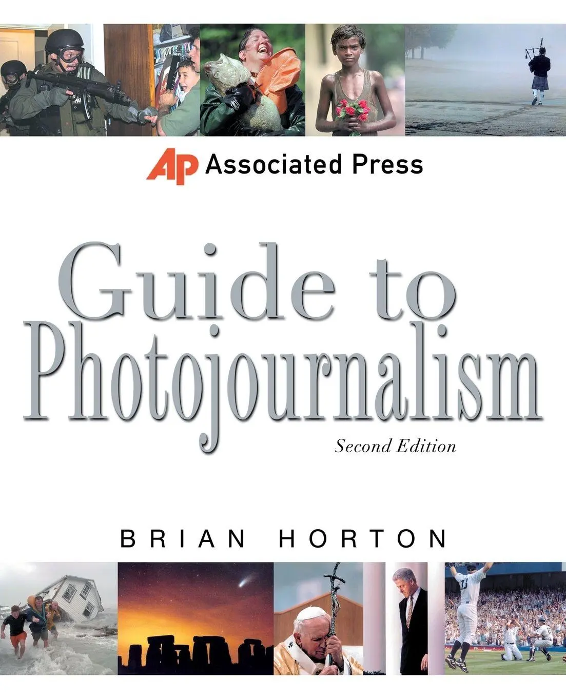 Cover: 9780071363877 | Associated Press Guide to Photojournalism | Brian Horton | Taschenbuch