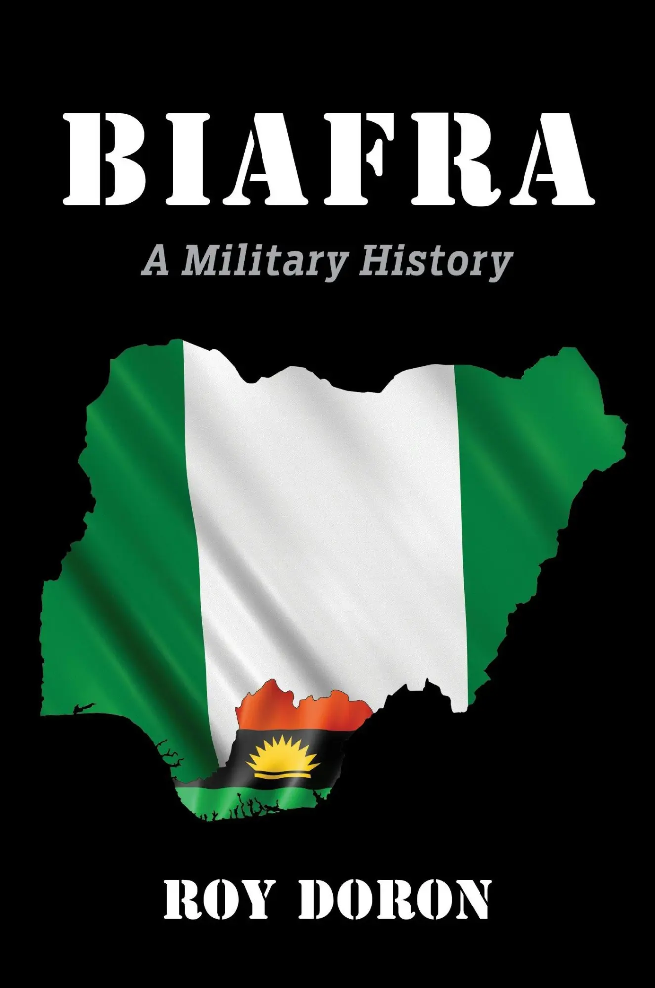 Cover: 9780253073877 | Biafra | A Military History | Roy Doron | Taschenbuch | Englisch