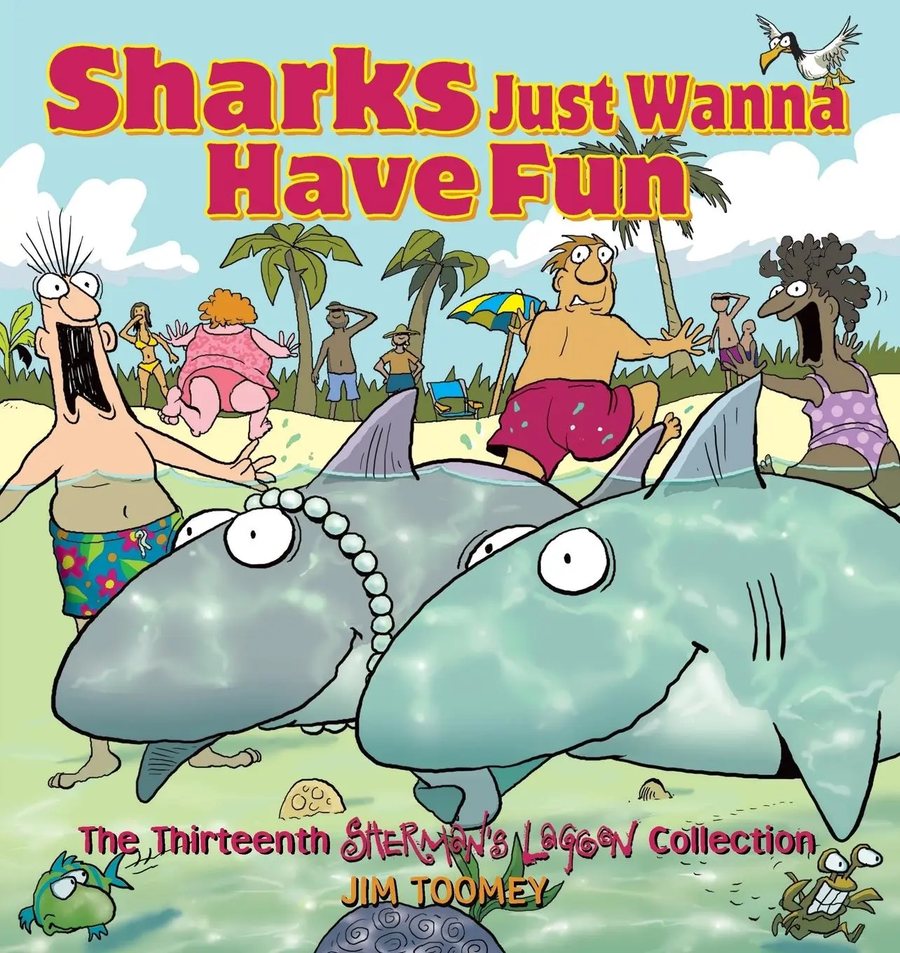 Cover: 9780740773877 | Sharks Just Wanna Have Fun | Jim Toomey | Taschenbuch | Englisch