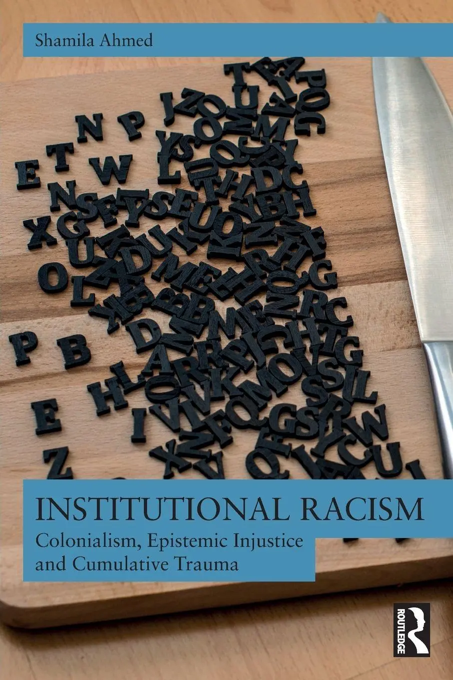 Cover: 9781032033877 | Institutional Racism | Shamila Ahmed | Taschenbuch | Englisch | 2024