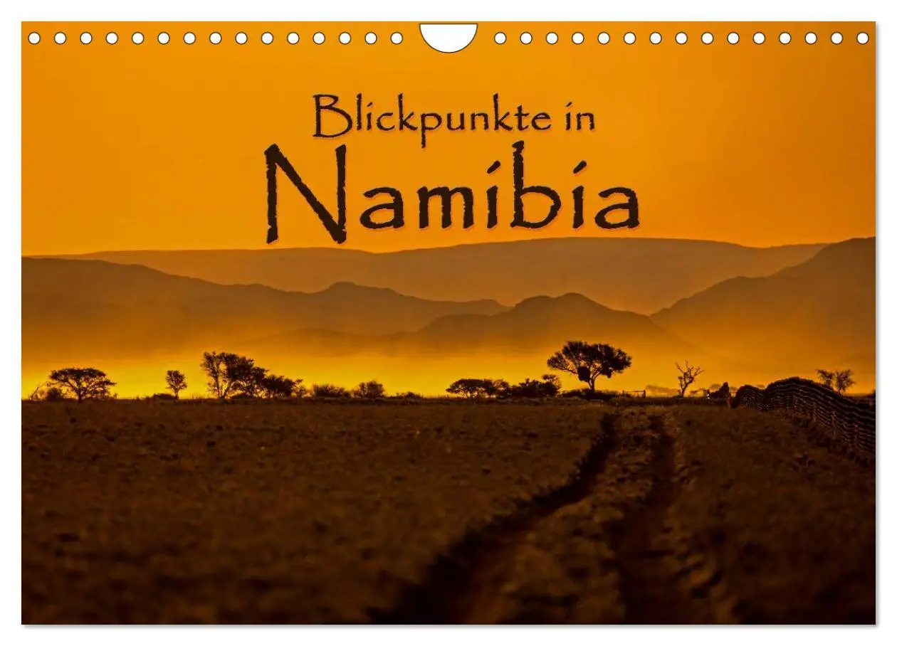 Cover: 9783516043877 | Blickpunkte in Namibia (Wandkalender 2026 DIN A4 quer), CALVENDO...