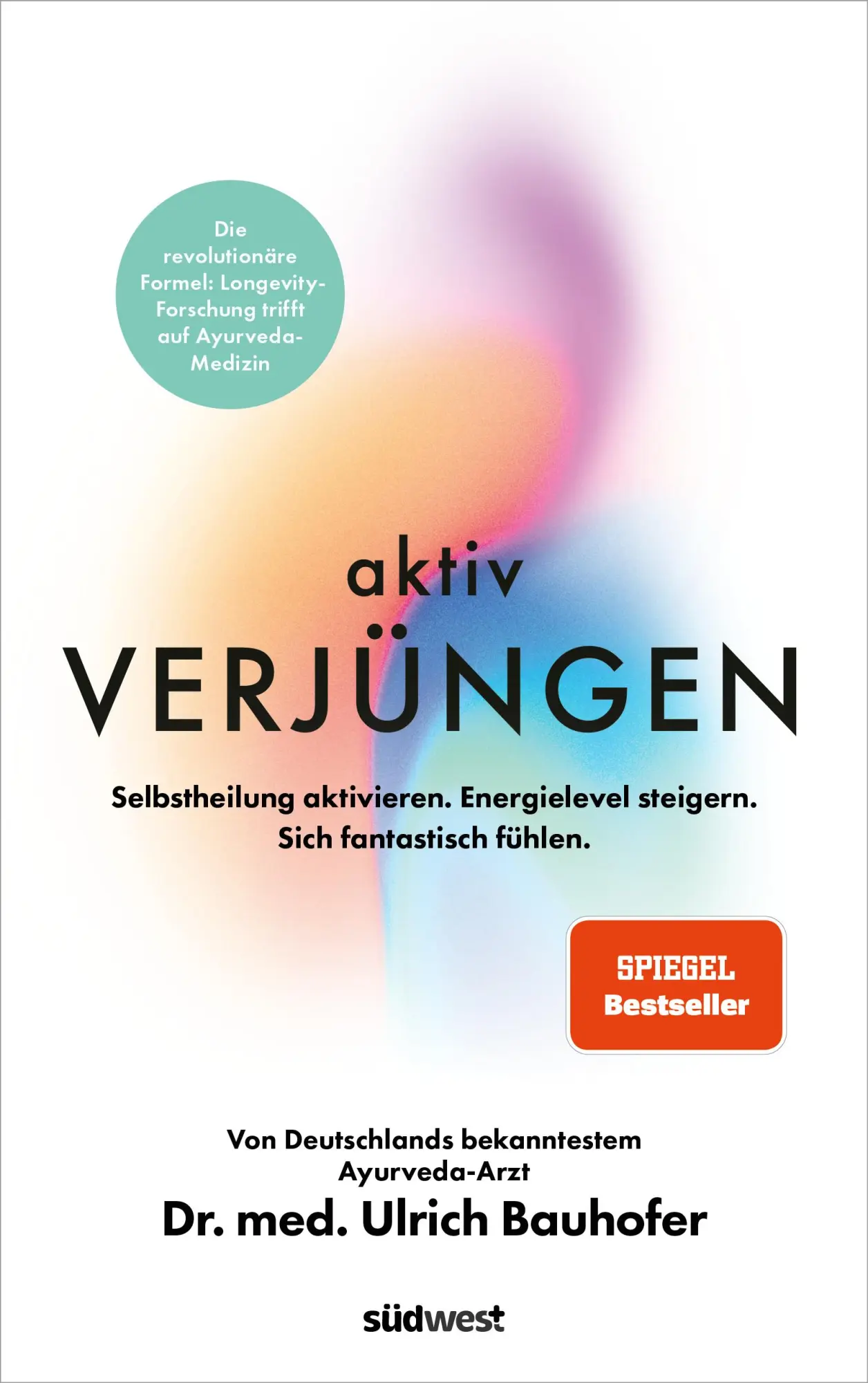 Cover: 9783517103877 | Aktiv verjüngen | Ulrich Bauhofer | Buch | 576 S. | Deutsch | 2025