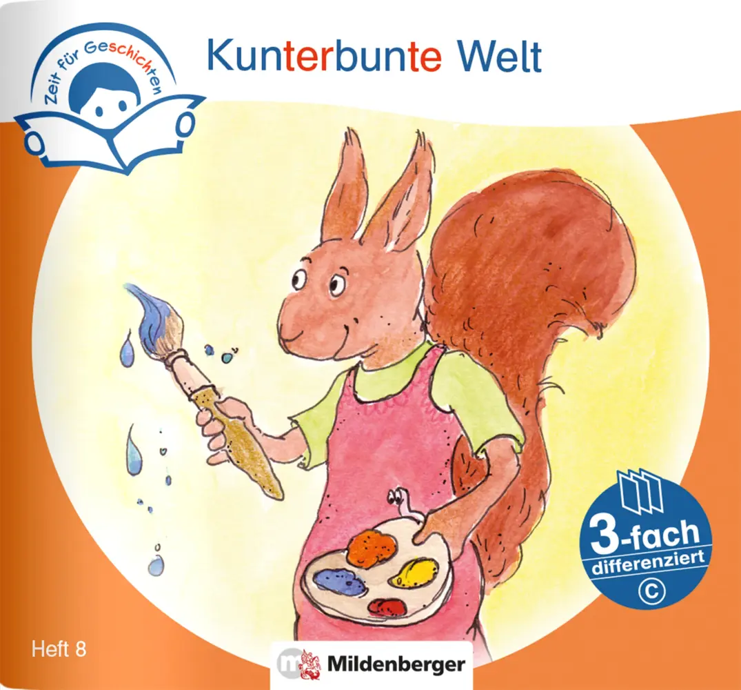 Cover: 9783619243877 | Zeit für Geschichten - 3-fach differenziert, Heft 8: Kunterbunte...