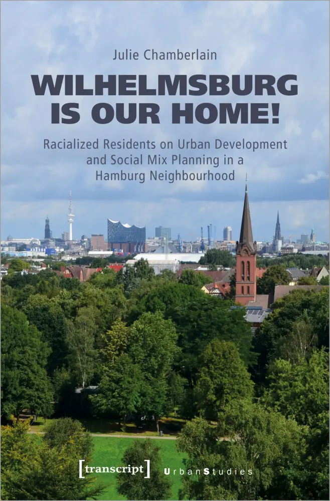 Cover: 9783837663877 | Wilhelmsburg is our home! | Julie Chamberlain | Taschenbuch | 244 S.