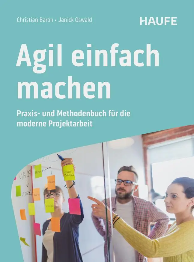 Cover: 9783648183977 | Agil einfach machen | Christian Baron (u. a.) | Taschenbuch | 244 S.