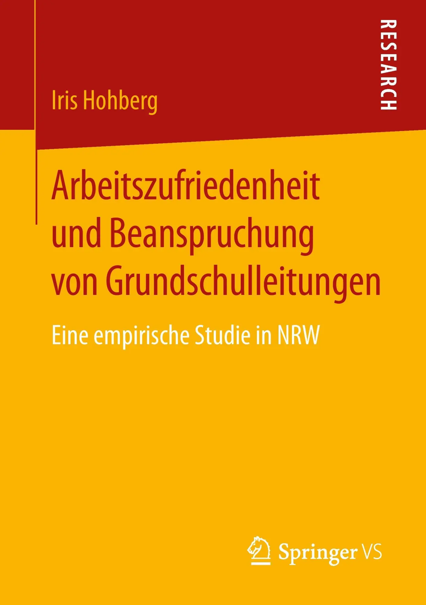 Cover: 9783658083977 | Arbeitszufriedenheit und Beanspruchung von Grundschulleitungen | Buch