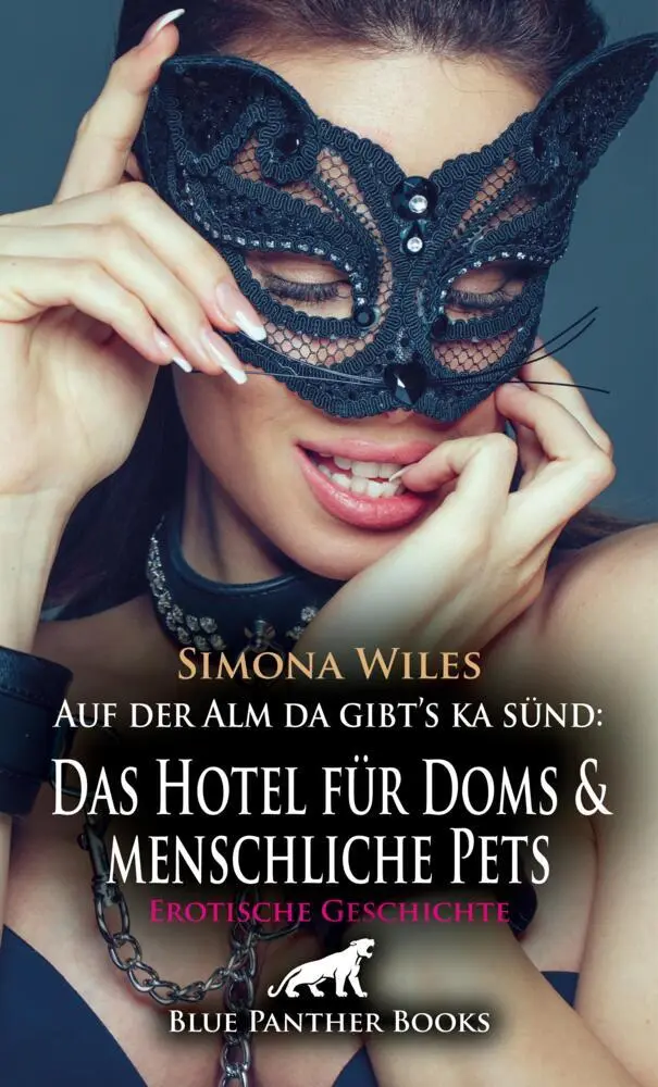 Cover: 9783756163977 | Auf der Alm da gibt's ka sünd: Das Hotel für Doms und menschliche...