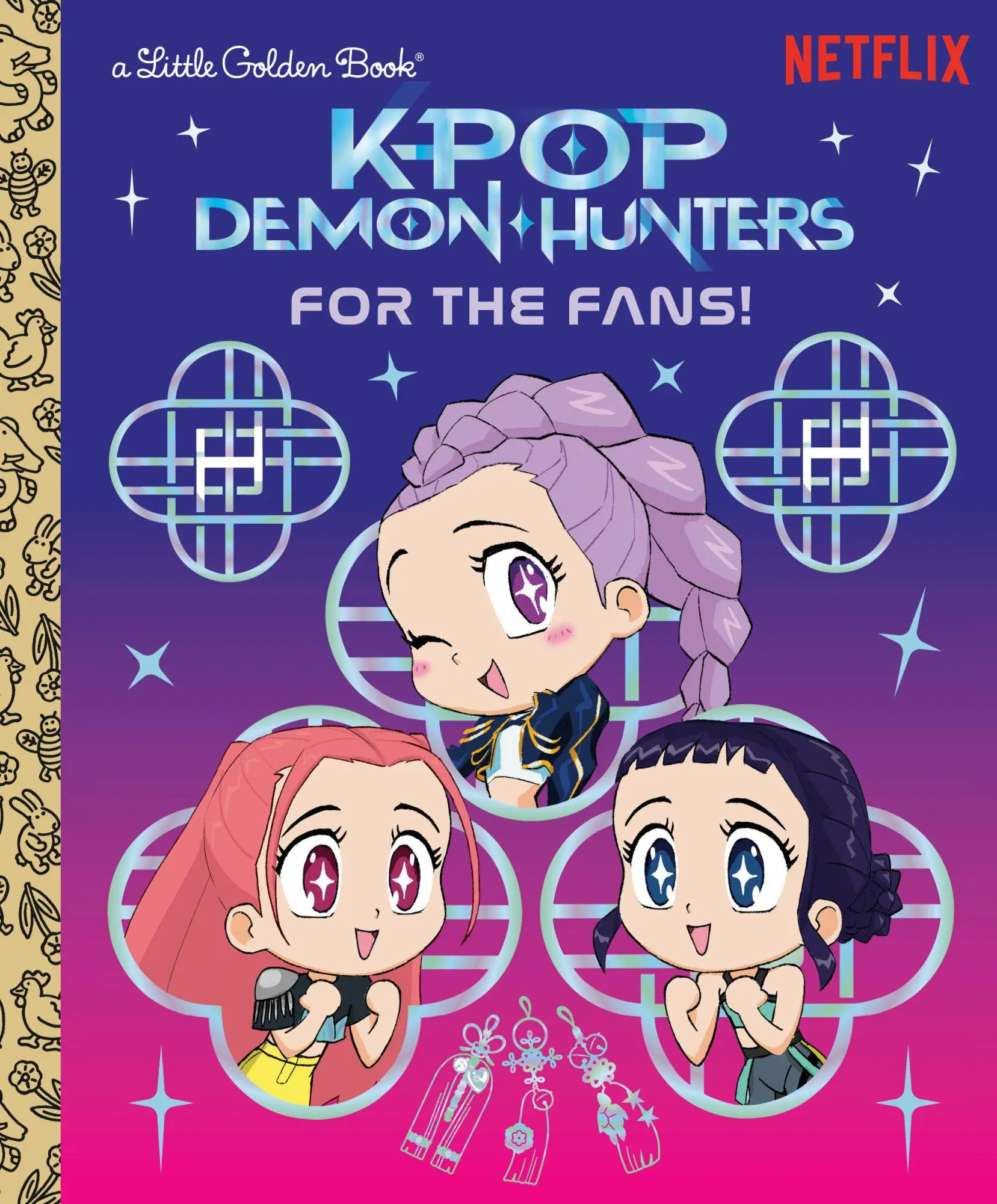 Cover: 9798217233977 | For the Fans! (KPop Demon Hunters) | Official Storybook | Buch | 2025