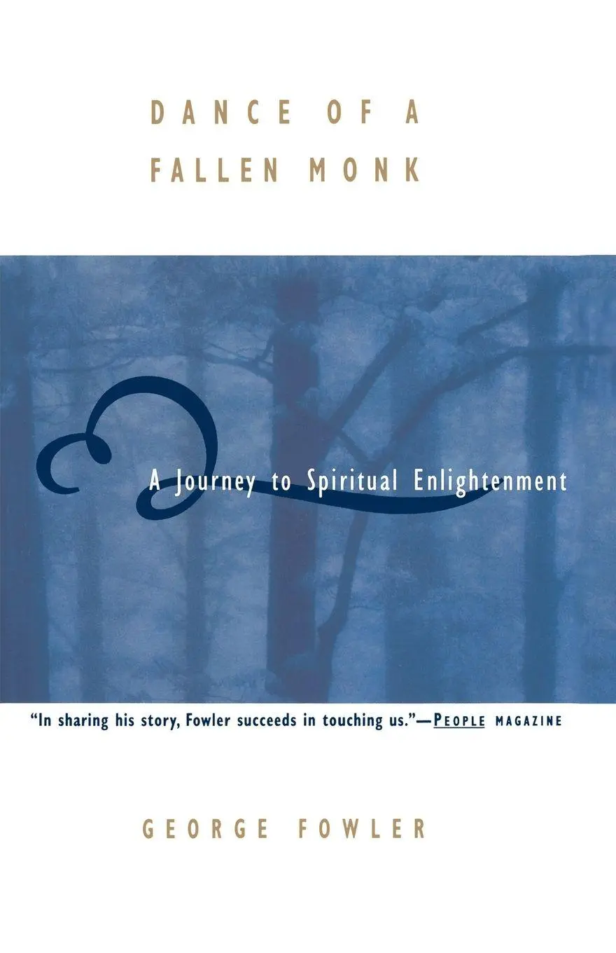 Cover: 9780385484077 | Dance of a Fallen Monk | A Journey to Spiritual Enlightenment | Fowler