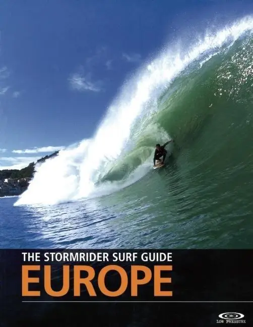Cover: 9780953984077 | The Stormrider Surf Guide: Europe | Bruce Sutherland | Taschenbuch Cover: 9780953984077 | The Stormrider Surf Guide: Europe | Bruce Sutherland | Taschenbuch