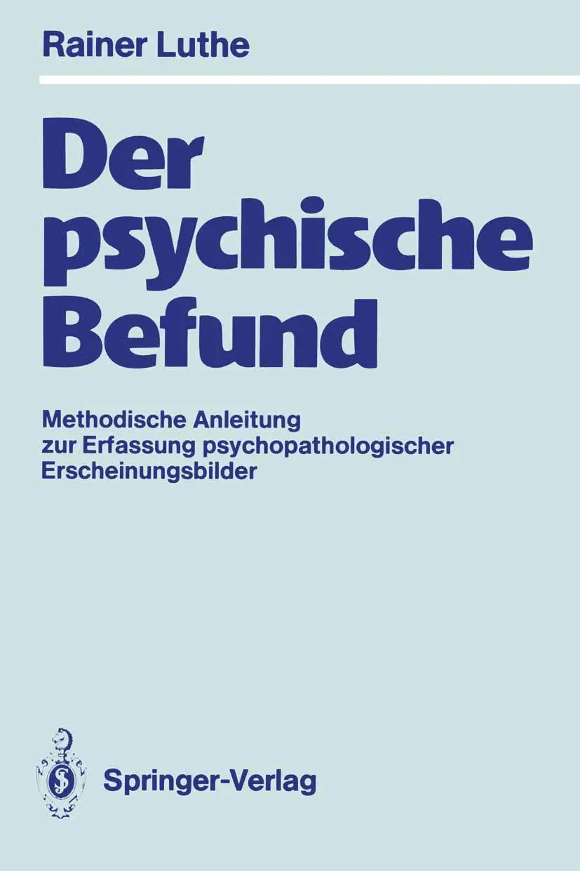 Cover: 9783540514077 | Der psychische Befund | Rainer Luthe | Taschenbuch | xi | Deutsch