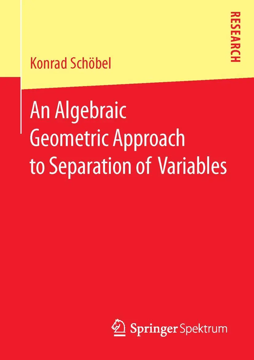 Cover: 9783658114077 | An Algebraic Geometric Approach to Separation of Variables | Schöbel