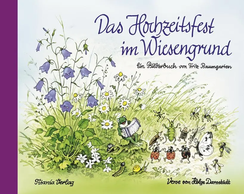 Cover: 9783864724077 | Das Hochzeitsfest im Wiesengrund | Fritz Baumgarten | Buch | 24 S.