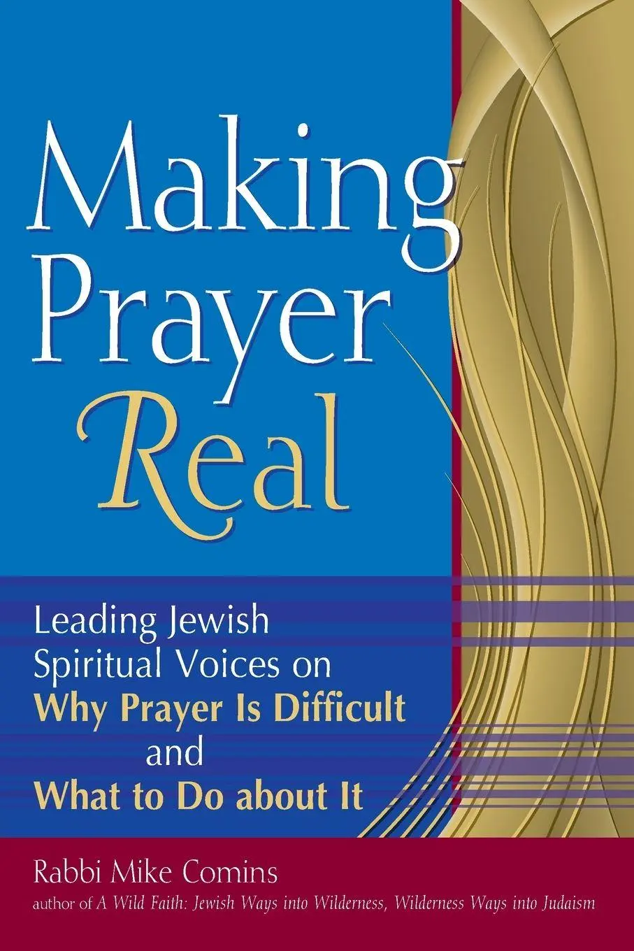 Cover: 9781580234177 | Making Prayer Real | Rabbi Mike Comins | Taschenbuch | Englisch | 2010