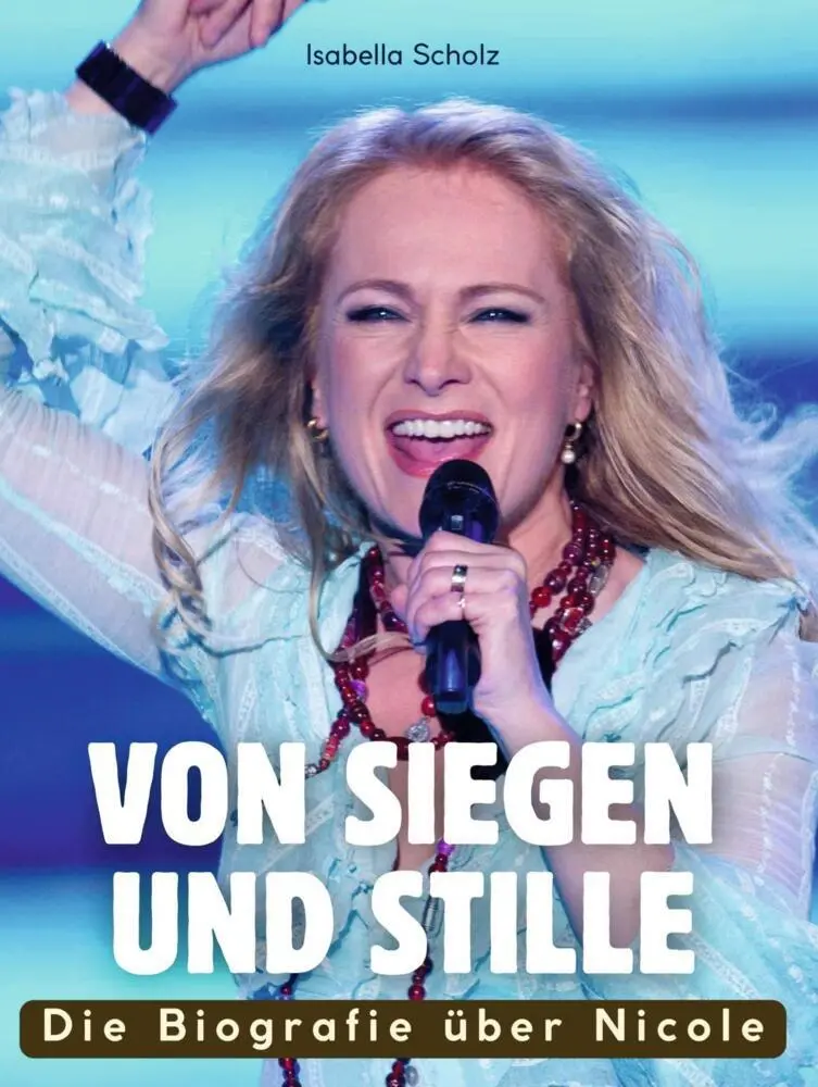 Cover: 9783759184177 | Die Biografie über Nicole | Von Siegen und Stille. Komplett in Farbe