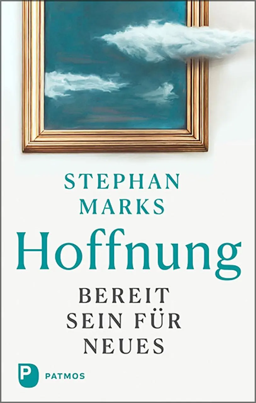 Cover: 9783843614177 | Hoffnung - bereit sein für Neues | Stephan Marks | Buch | 192 S.