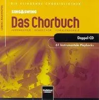 Cover: 9783850614177 | Sing und Swing - Das Chorbuch | Lorenz Maierhofer | Audio-CD | CD-Pack