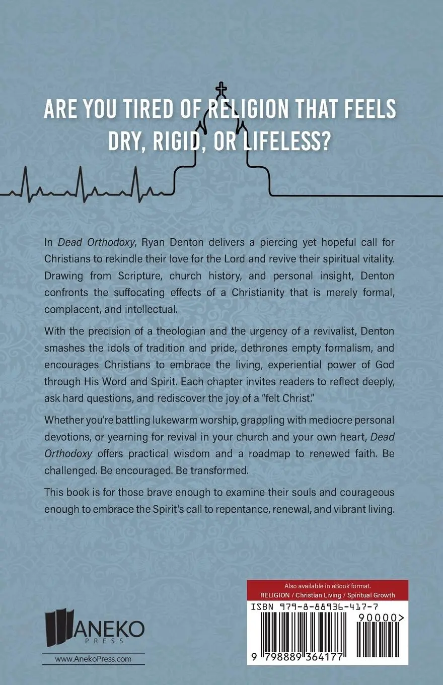 Rückseite: 9798889364177 | Dead Orthodoxy and Its Cure | Restoring Power to the Spiritual Life