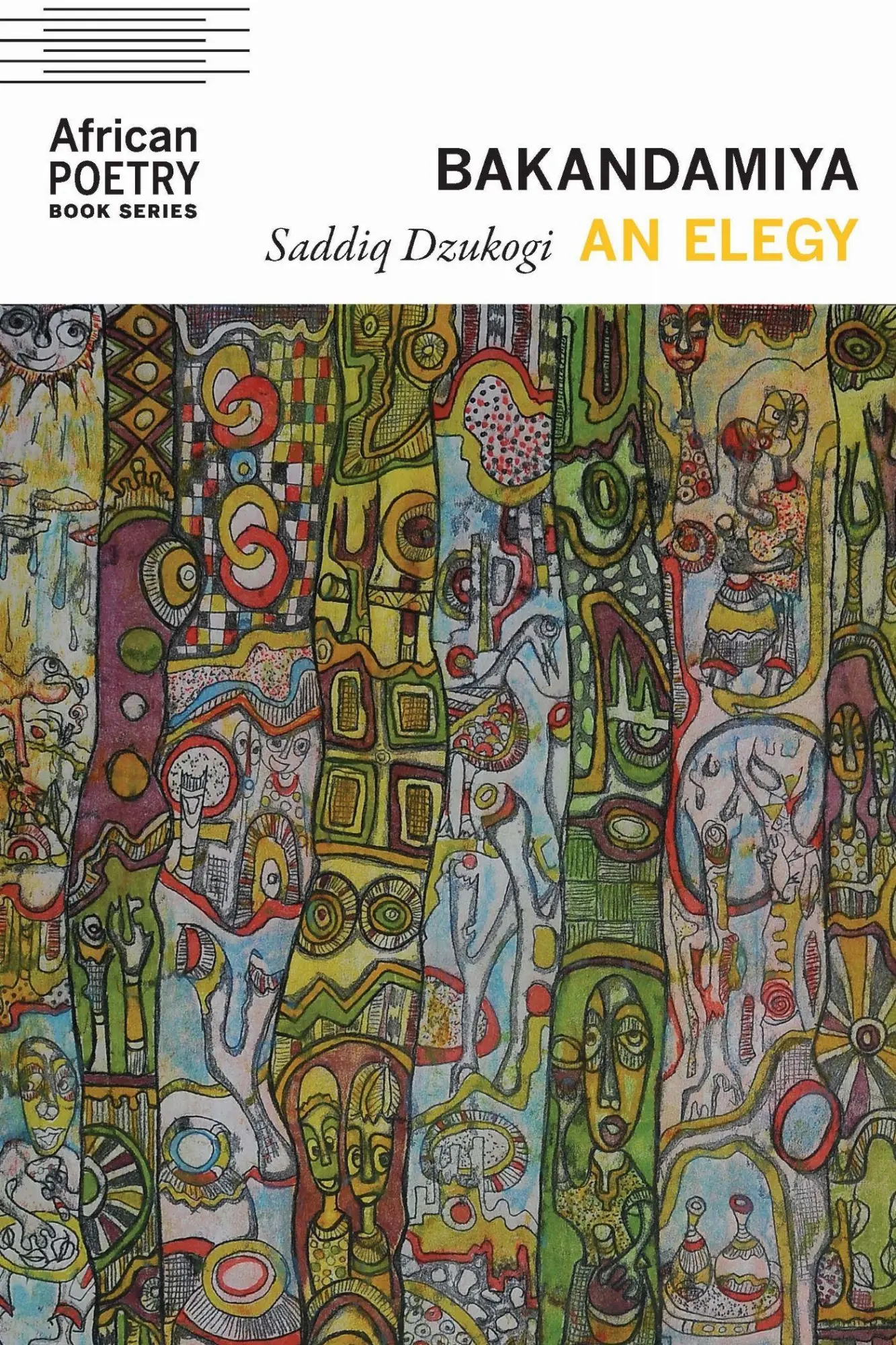 Cover: 9781496244277 | Bakandamiya | An Elegy | Saddiq Dzukogi | Taschenbuch | Englisch