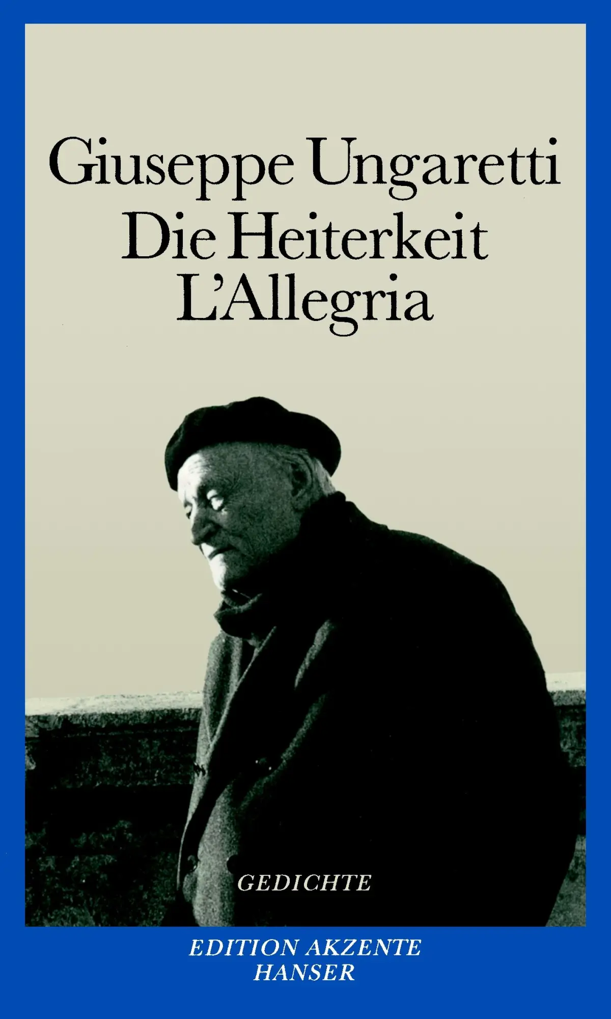Cover: 9783446234277 | Die Heiterkeit - L'Allegria | Gedichte 1914-1919. Italienisch-Deutsch