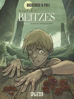 Cover: 9783940864277 | Kind des Blitzes 3 | Wohin die Ströme fließen | Bichebois (u. a.)