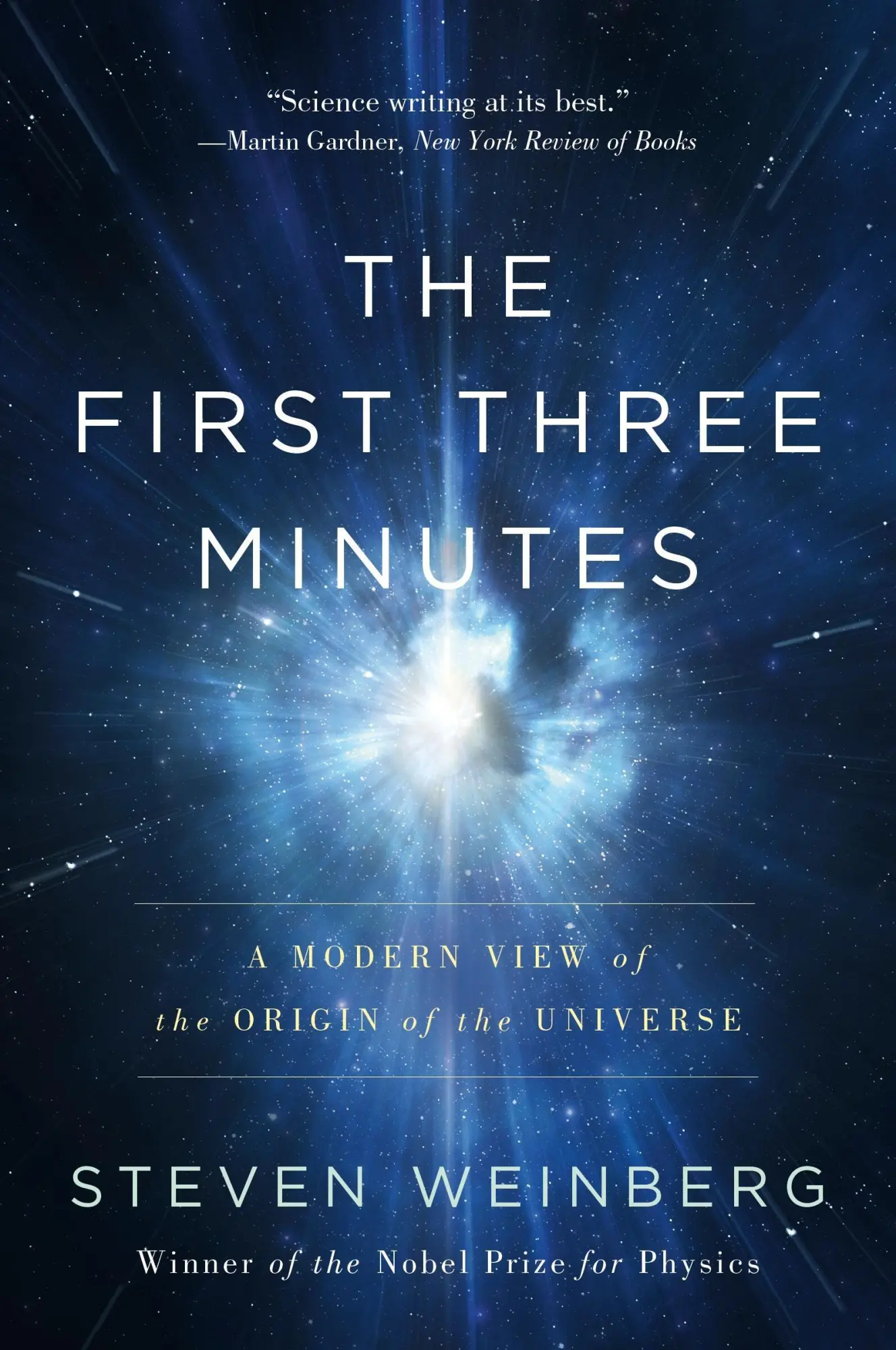 Cover: 9780465024377 | The First Three Minutes | Steven Weinberg | Taschenbuch | Basic Books
