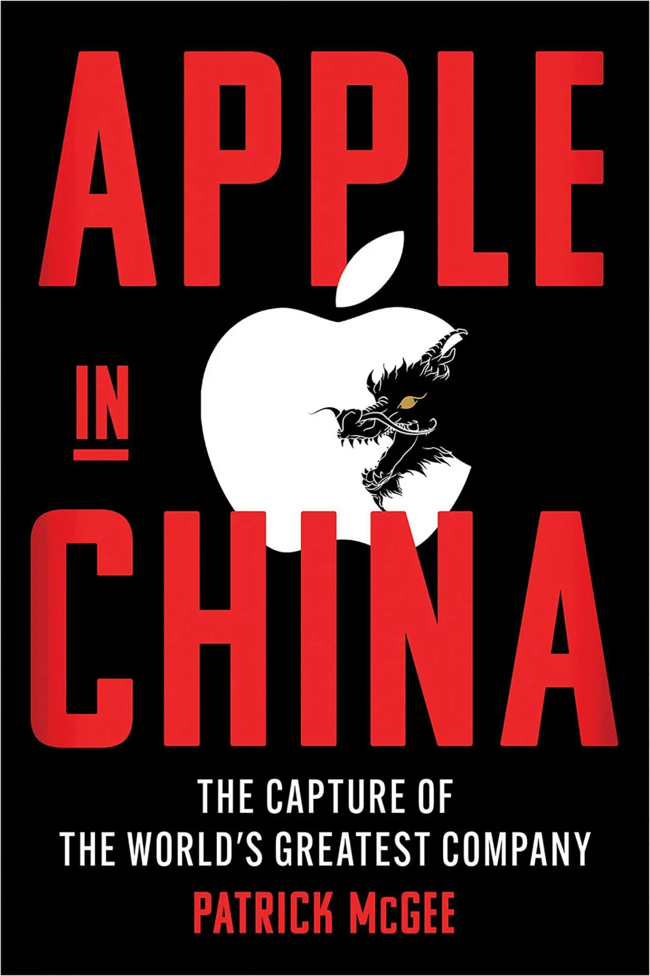 Cover: 9781398534377 | Apple in China | The Capture of the World's Greatest Company | McGee