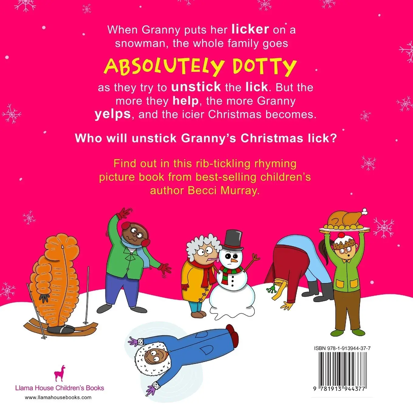 Rückseite: 9781913944377 | Granny Put Her Licker on a Snowman | Becci Murray | Taschenbuch | 2023