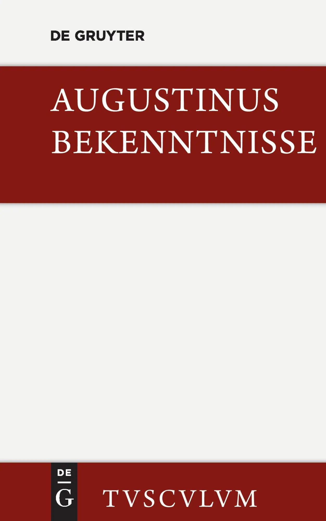 Cover: 9783050054377 | Bekenntnisse / Confessiones | Lateinisch - Deutsch | Augustinus | Buch