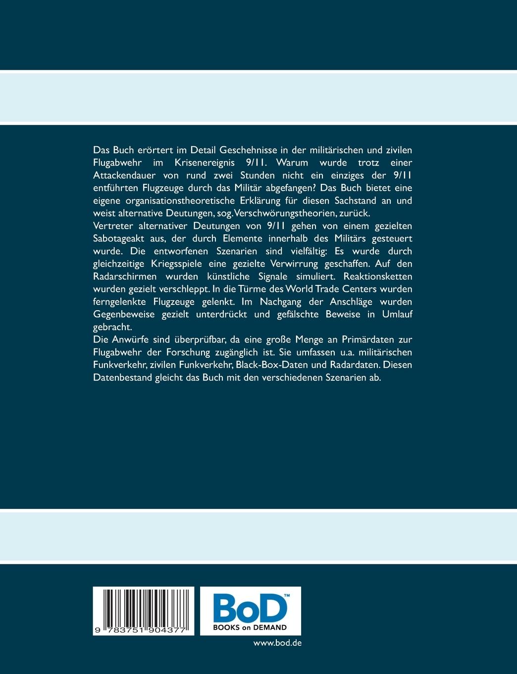 Rückseite: 9783751904377 | Flugabwehr 9/11 | Systemische Hintergründe, alternative Deutungen