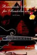 Cover: 9783940474377 | Romantic Melodies Mandoline | Noten/ Tab-Edition | Hans Landau | Buch