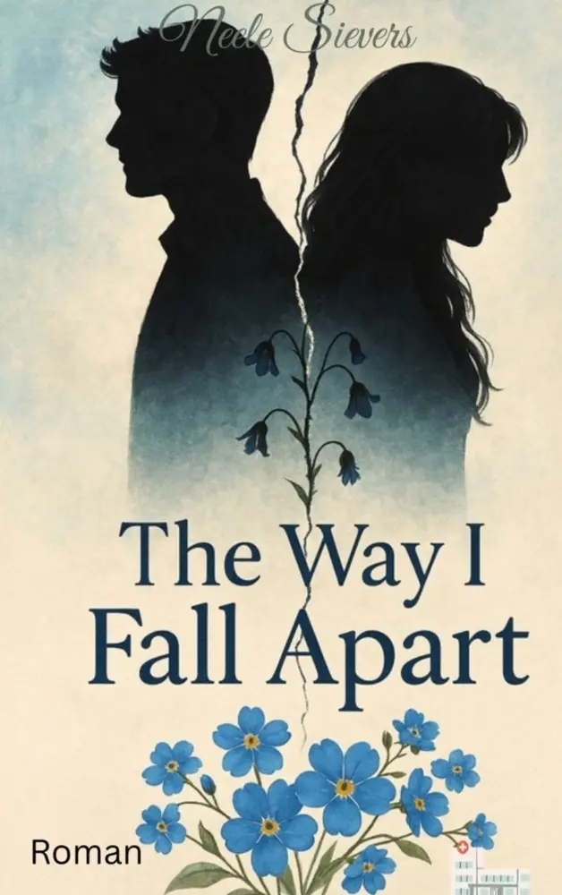 Cover: 9789403814377 | The way I fall apart | Neele Sievers | Taschenbuch | Deutsch