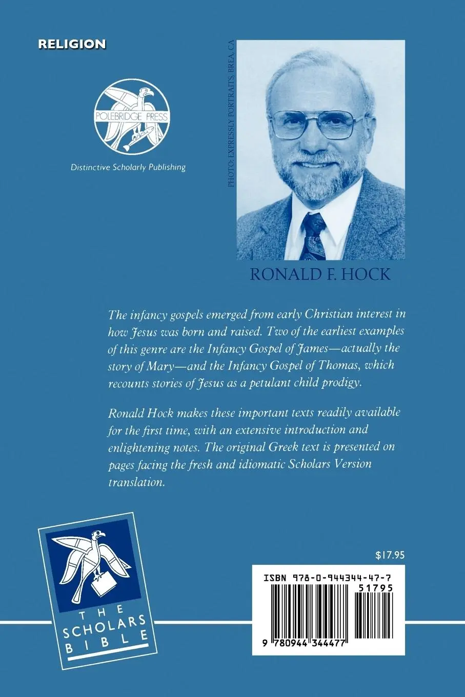 Rückseite: 9780944344477 | The Infancy Gospels of James and Thomas | Ronald F. Hock | Taschenbuch