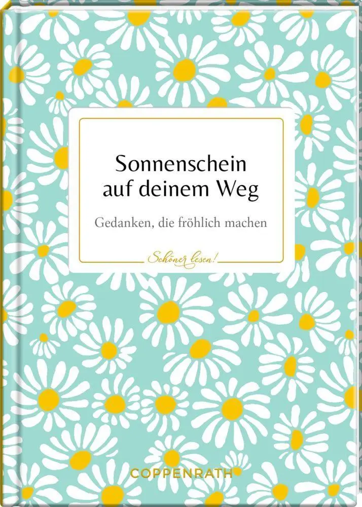 Cover: 9783649644477 | Sonnenschein auf deinem Weg | Anne Mußenbrock | Buch | Schöner lesen!