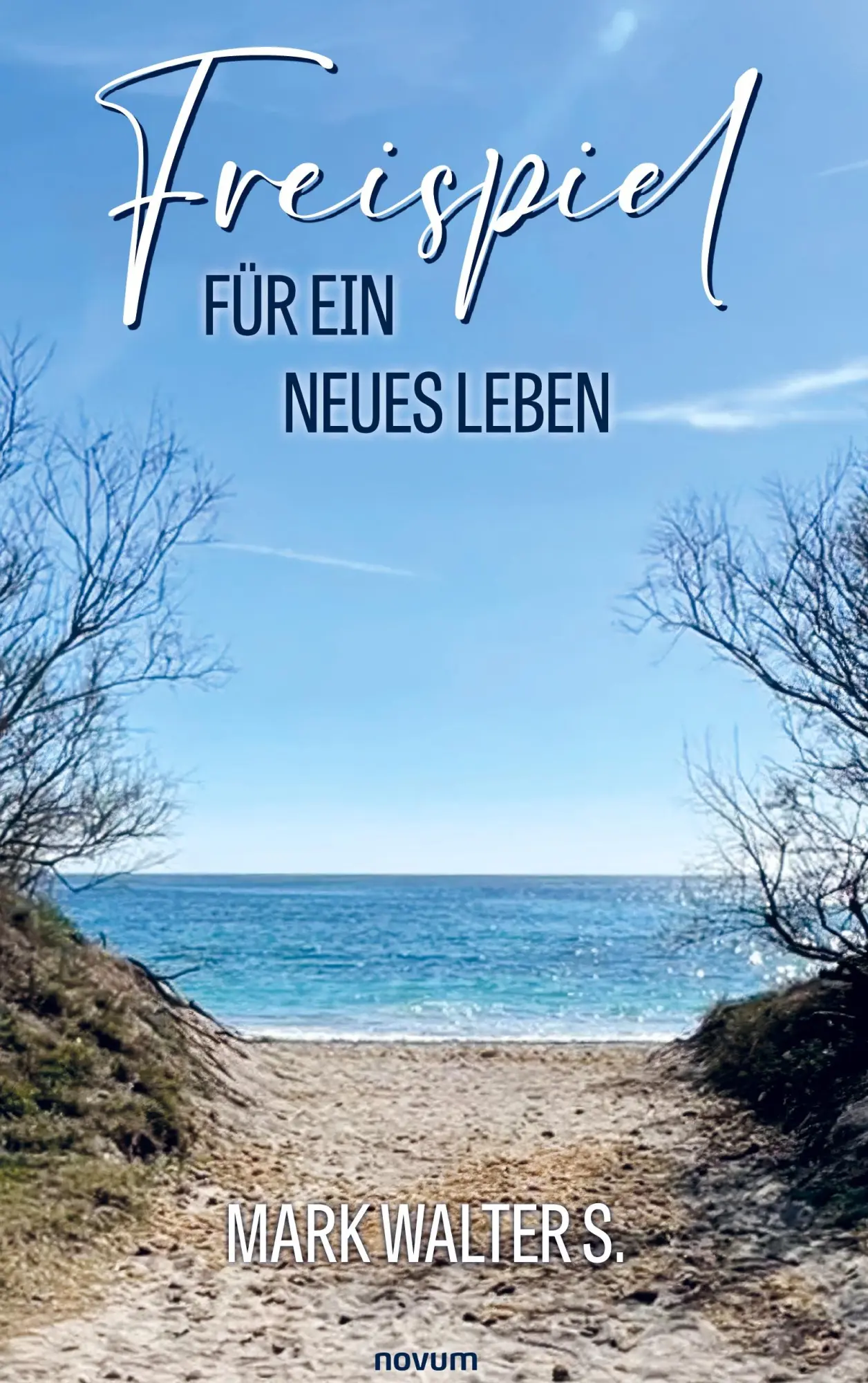 Cover: 9783711604477 | Freispiel für ein neues Leben | Mark Walter S. | Buch | Deutsch | 2025
