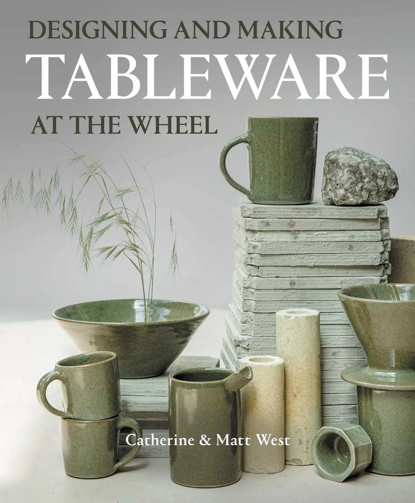 Cover: 9780719844577 | Designing and Making Tableware at the Wheel | Catherine West | Buch