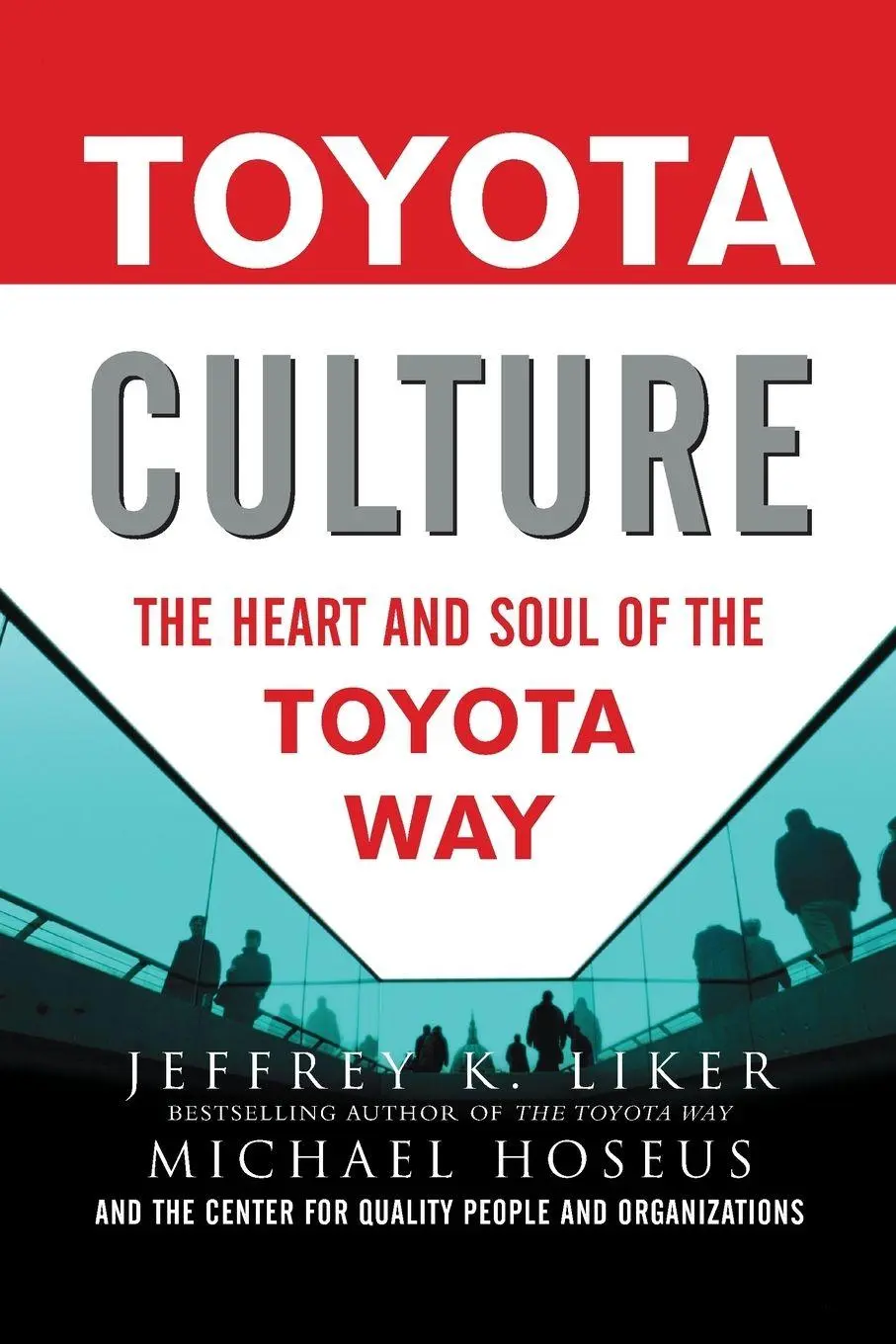 Cover: 9781265784577 | TOYOTA CULTURE | Liker | Taschenbuch | Englisch | 2007 | McGraw-Hill