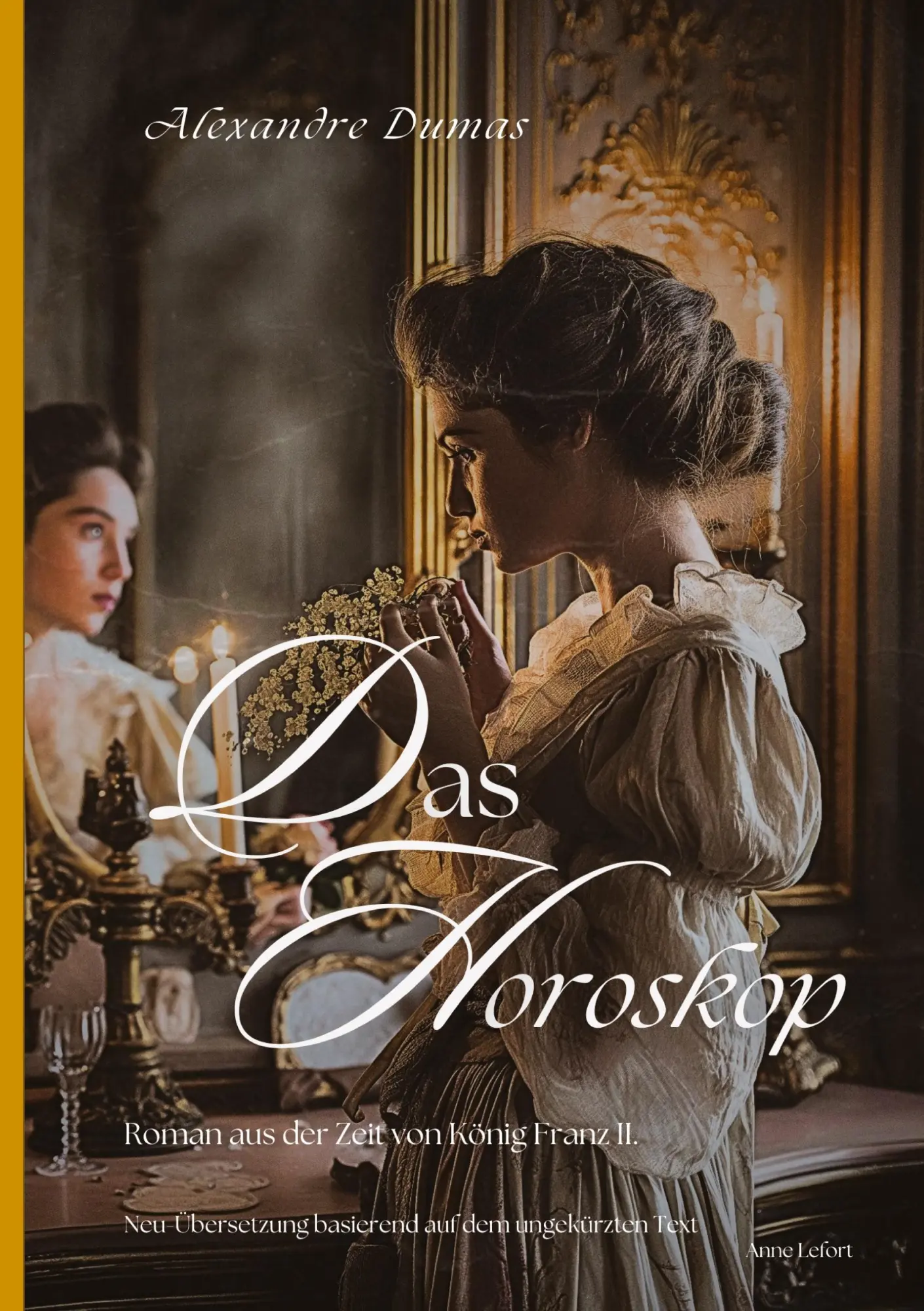 Cover: 9783384144577 | Das Horoskop | Roman aus der Zeit von König Franz II. | Dumas | Buch