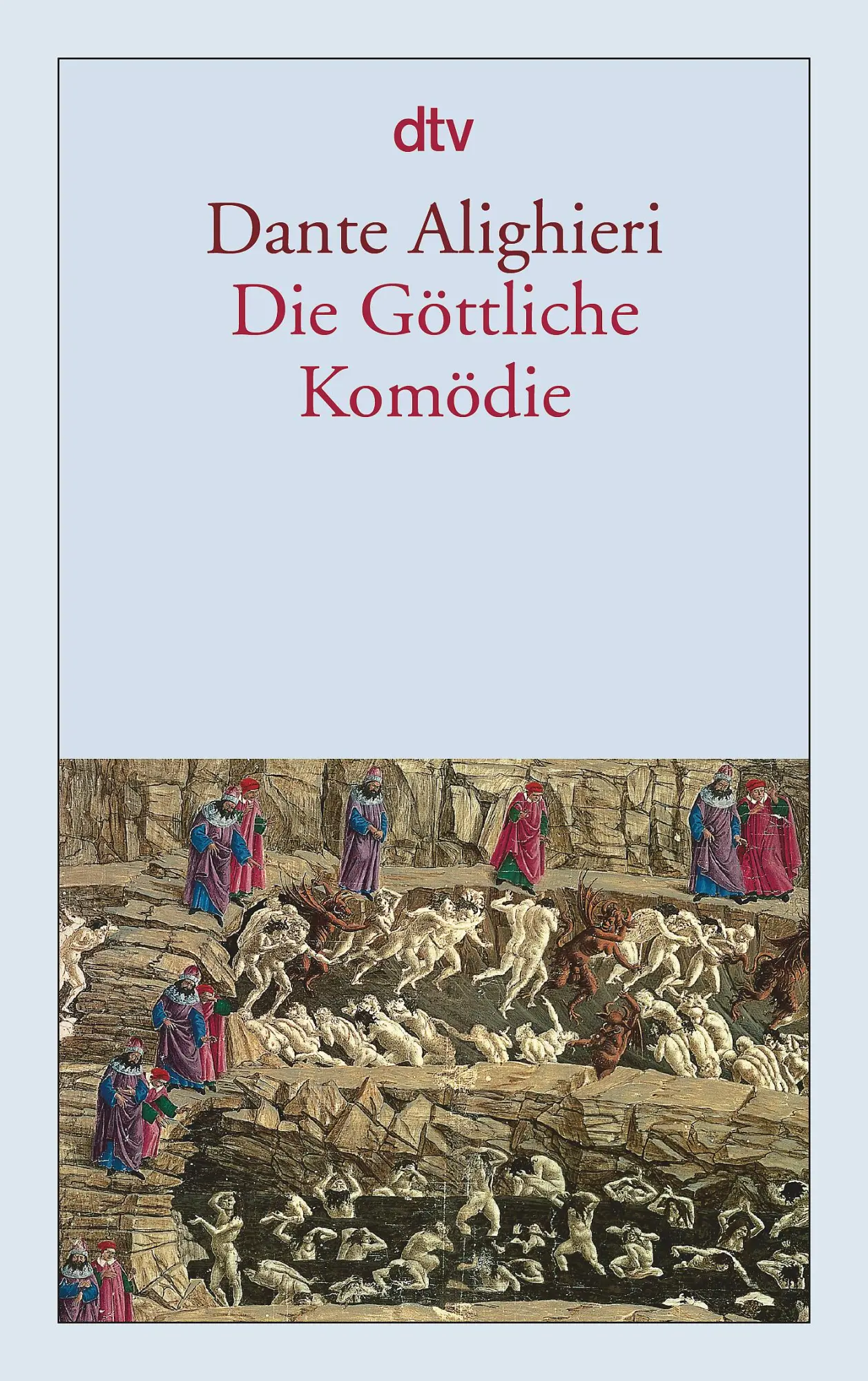Cover: 9783423124577 | Die Göttliche Komödie | Dante Alighieri | Taschenbuch | 560 S. | 1997