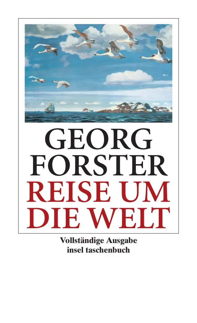 Cover: 9783458324577 | Reise um die Welt | Georg Forster | Taschenbuch | 1039 S. | Deutsch