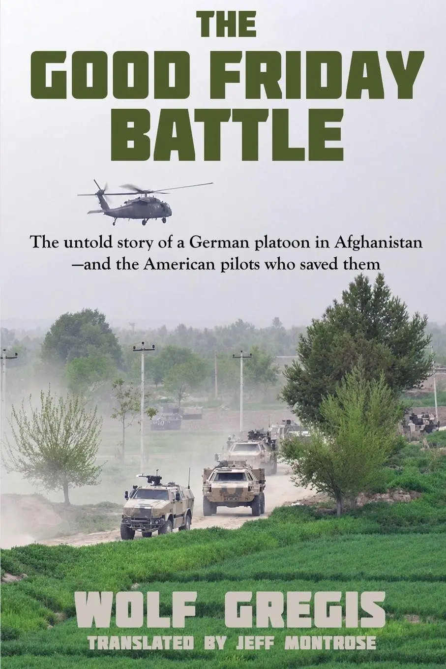 Cover: 9798888194577 | The Good Friday Battle | Wolf Gregis | Taschenbuch | Englisch | 2026