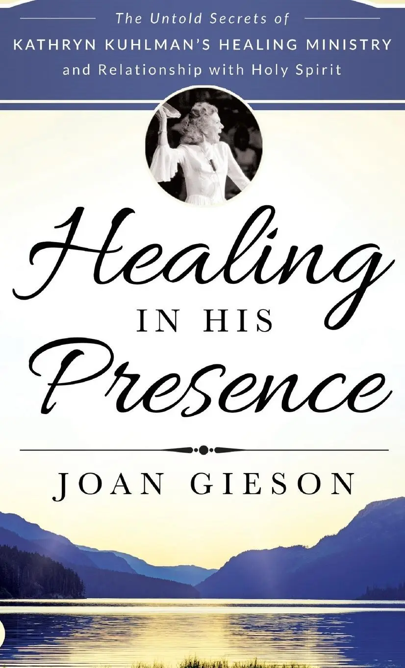 Cover: 9780768414677 | Healing in His Presence | Joan Gieson | Buch | Gebunden | Englisch