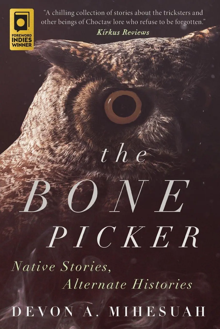 Cover: 9780806194677 | The Bone Picker | Native Stories, Alternate Histories | Mihesuah