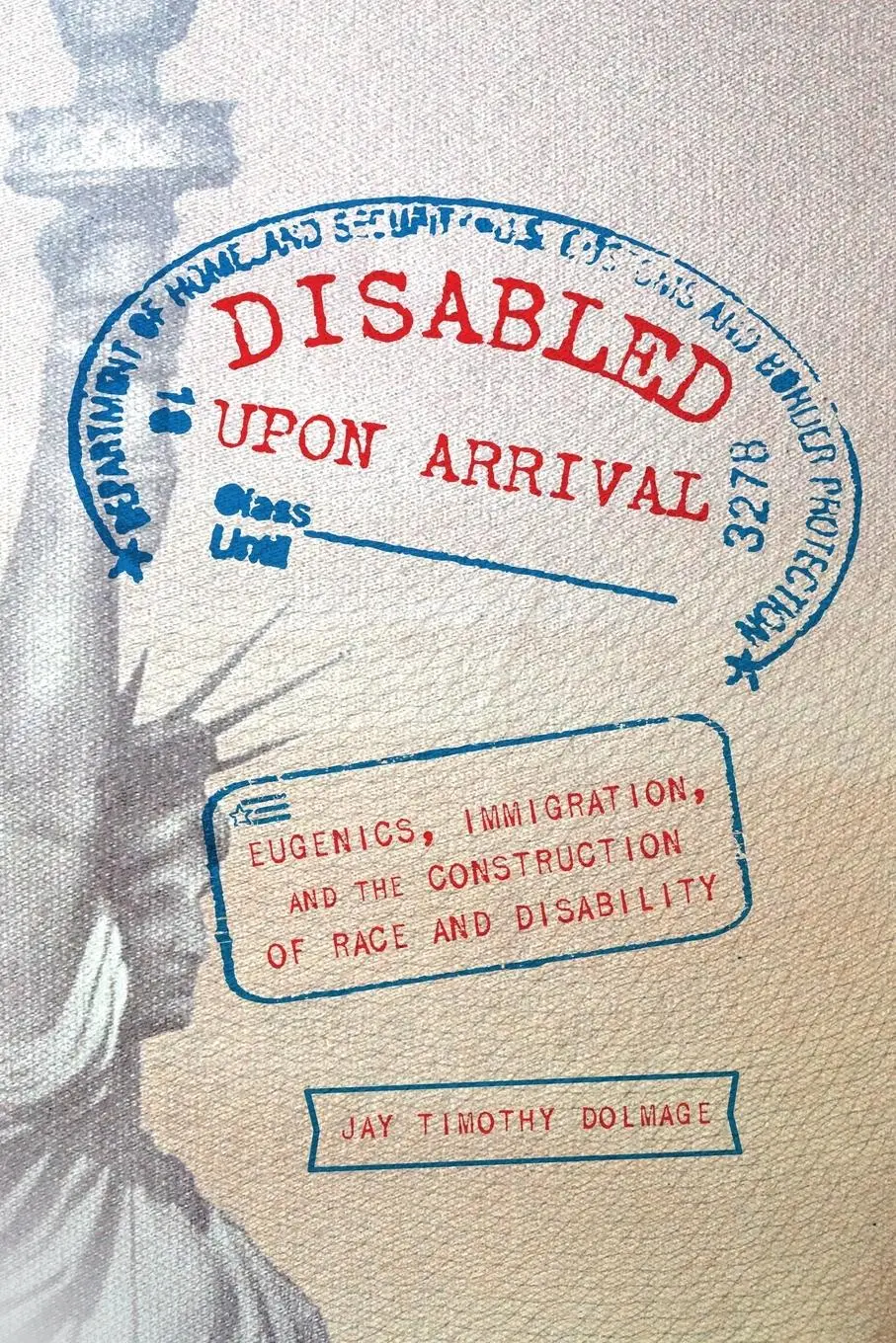 Cover: 9780814254677 | Disabled Upon Arrival | Jay Timothy Dolmage | Taschenbuch | Englisch