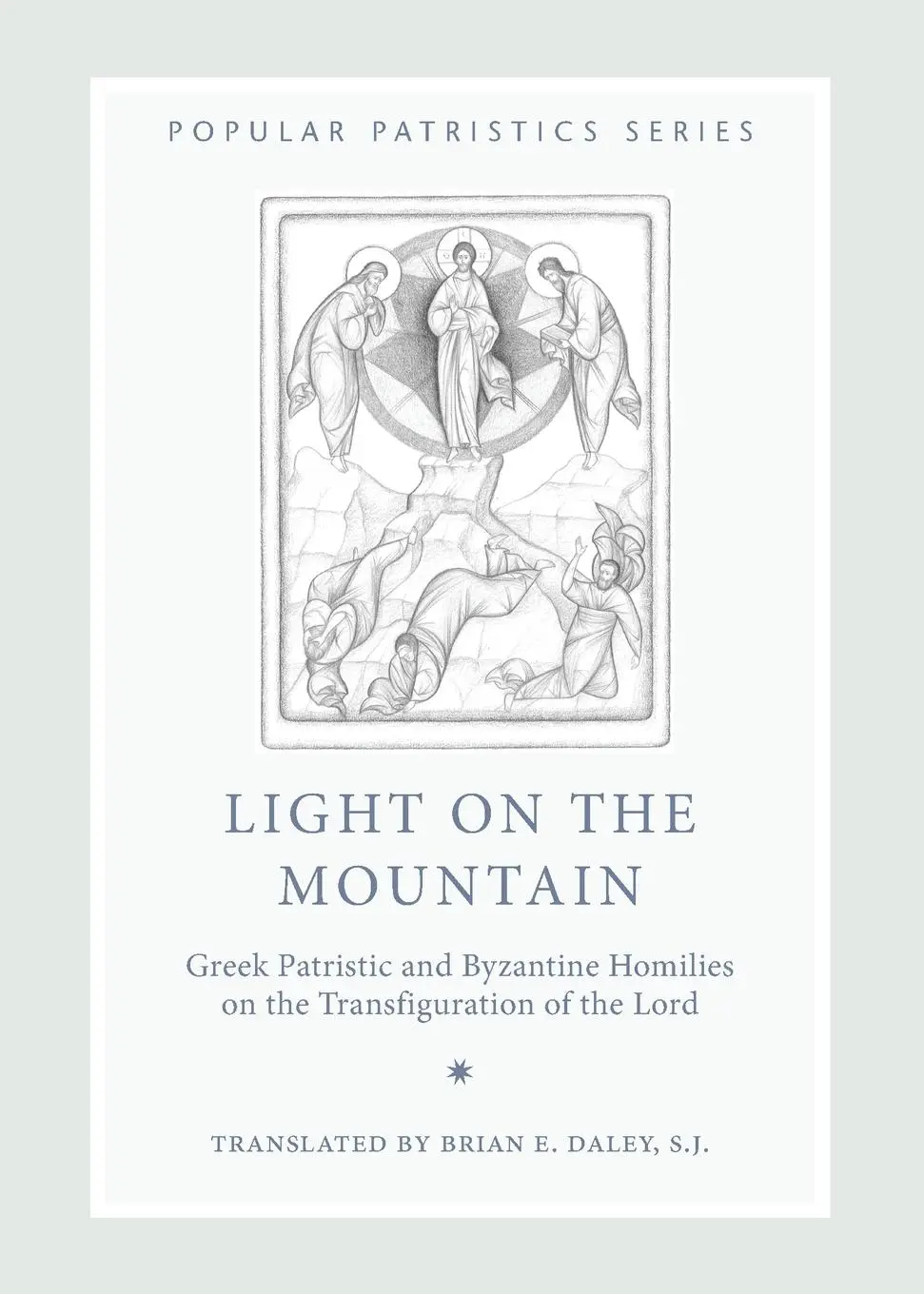 Cover: 9780881414677 | Light on the Mountain | Daley Brian E S J | Taschenbuch | Englisch