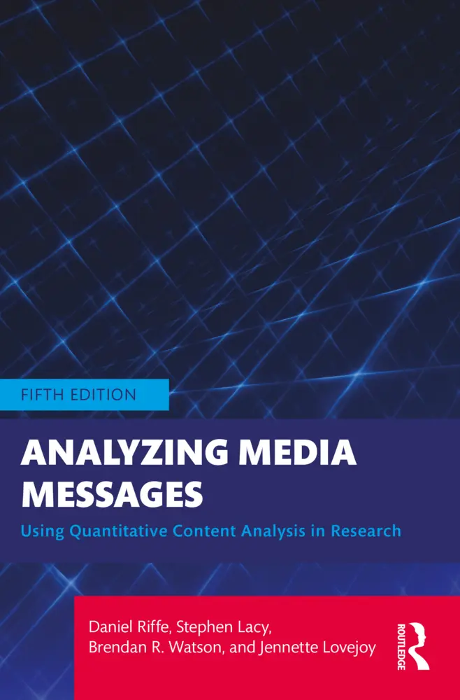 Cover: 9781032264677 | Analyzing Media Messages | Daniel Riffe (u. a.) | Taschenbuch | 2023