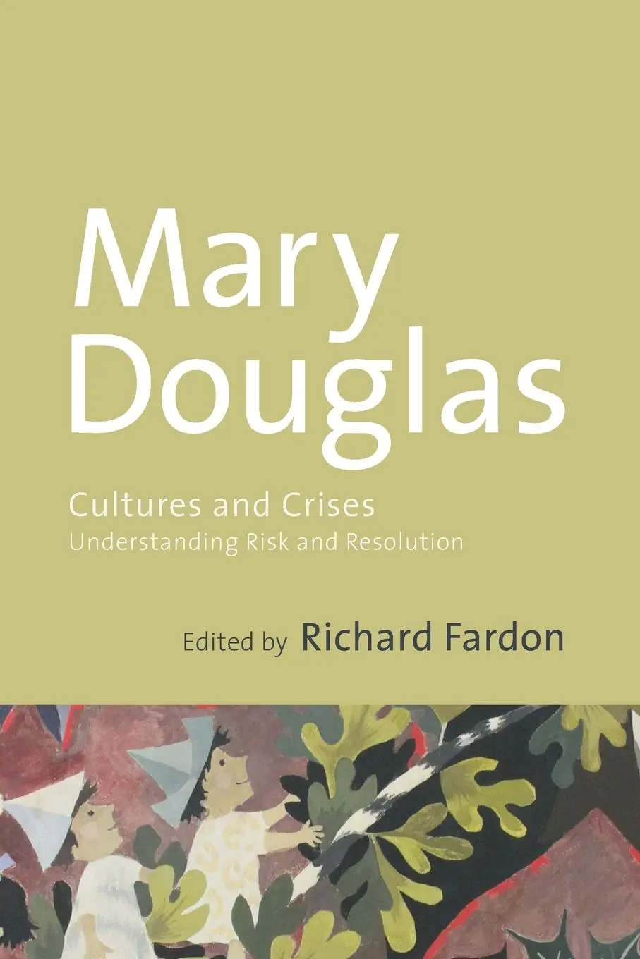 Cover: 9781446254677 | Cultures and Crises | Mary Douglas (u. a.) | Taschenbuch | Englisch
